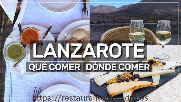 Dónde comer en Lanzarote barato: descubre los mejores lugares para disfrutar de la gastronomía a precios económicos